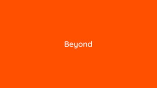 Beyond
 