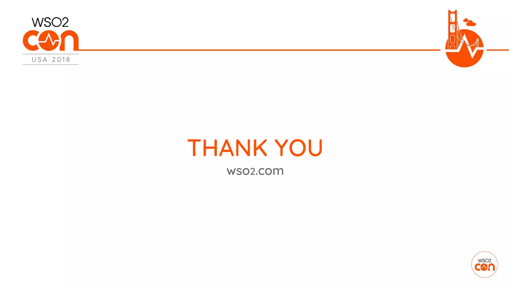 THANK YOU
wso2.com
 