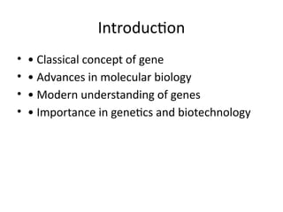 Comprehensive Overview of Modern Gene Structure and Function in ...