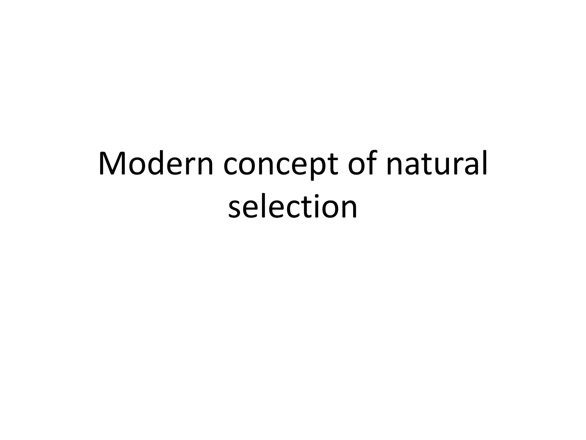 Modern concept of natural selection | PPTX | Biological Sciences | Science