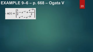 EXAMPLE 9–6 – p. 668 – Ogata V
20
 