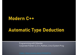 Programming with Sikander
CorporateTrainer: C, C++, Python, Linux System Prog
Video: https://youtu.be/0I-fVGkGFS0
 