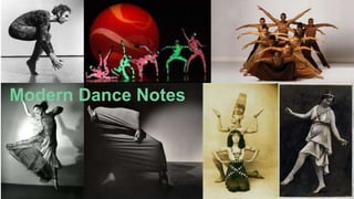 Modern Dance Notes
 