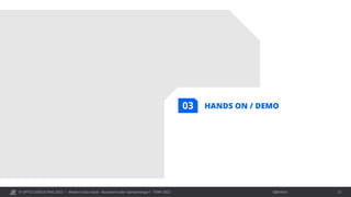 © OPITZ CONSULTING 2022 / Öffentlich
Modern Data Stack - Buzzword oder Gamechanger? - TDWI 2022 22
HANDS ON / DEMO
03
 