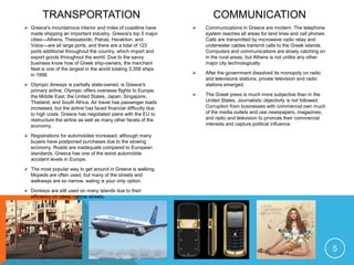 The weather is temperate with mild, wet winters and hot, dry summers