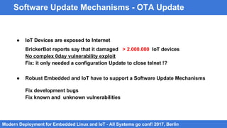Modern IoT and Embedded Linux Deployment - Berlin | PDF