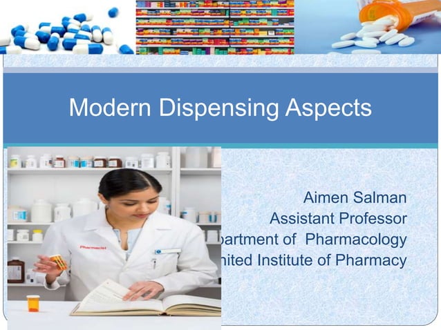 Modern Dispensing Aspects: Role of Pharmacists in Patient Counseling | PPT