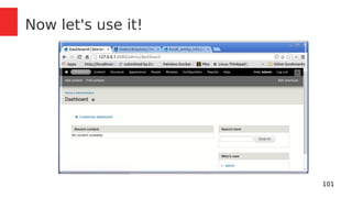 101 
Now let's use it! 
 
