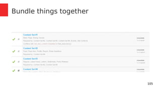 105 
Bundle things together 
 