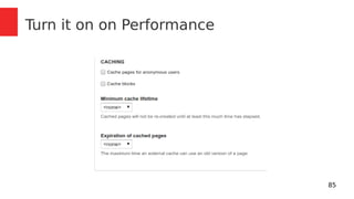 85 
Turn it on on Performance 
 