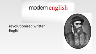 revolutionized written
English
english
 