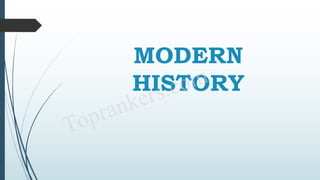 MODERN
HISTORY
Toprankers.com
tr-5K2I1H6J9A0F5H
tr-5R2T1R6Q9R0O5P
tr-5R2T1R6Q9R0O5P
 