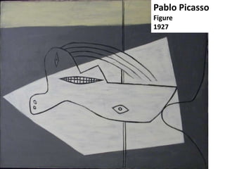 Pablo Picasso
Figure
1927

 