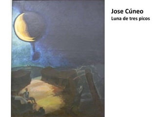 Jose Cúneo
Luna de tres picos

 