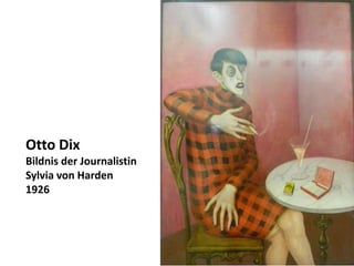 Otto Dix
Bildnis der Journalistin
Sylvia von Harden
1926

 