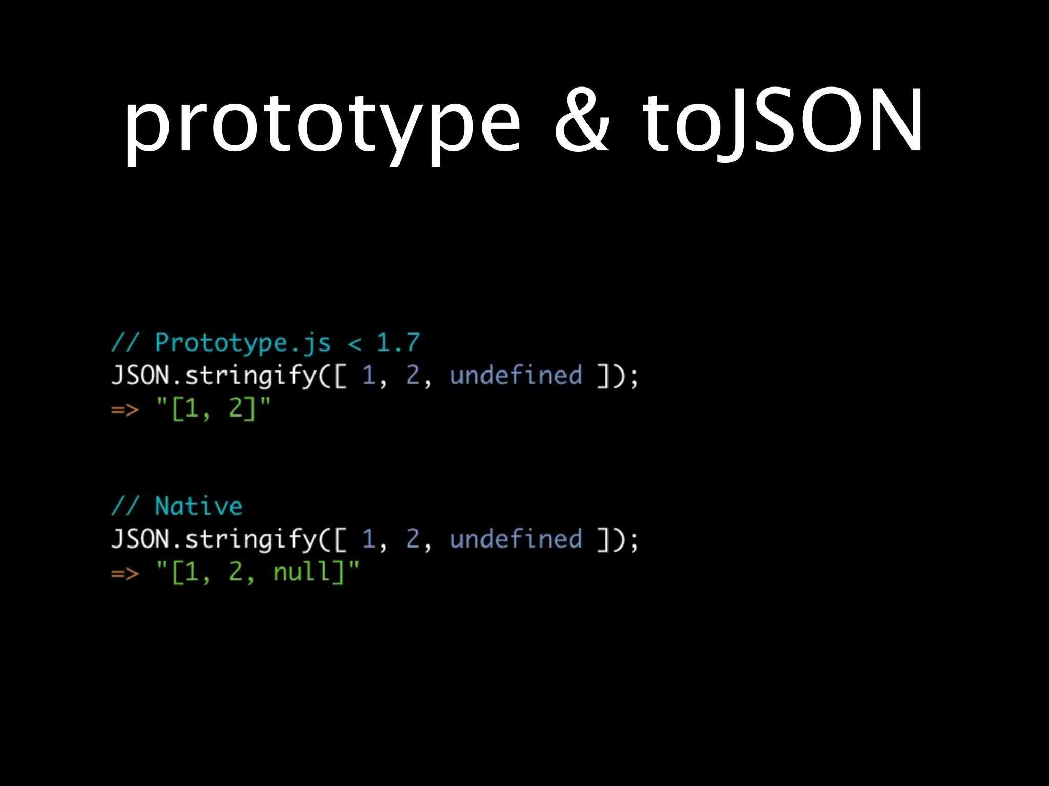 prototype & toJSON
 