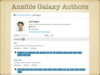 Ansible Galaxy Authors
 