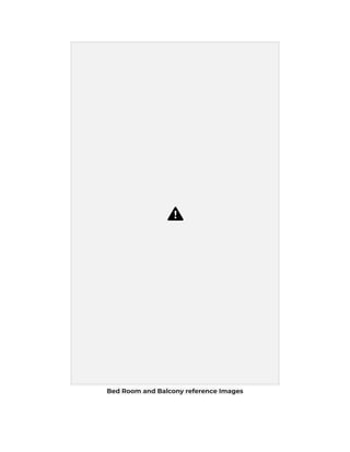 Bed Room and Balcony reference Images
 