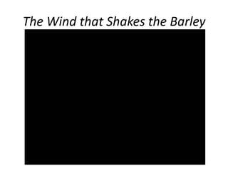 The Wind that Shakes the Barley