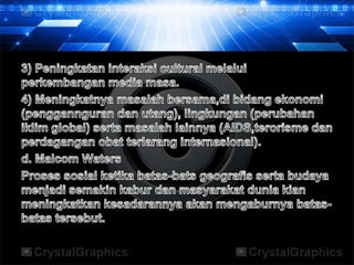 Modernisasi & globalisasi