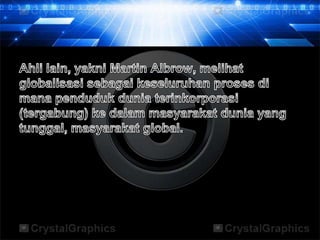 Modernisasi & globalisasi