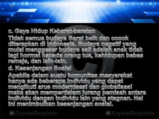 Modernisasi & globalisasi