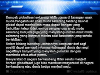 Modernisasi & globalisasi