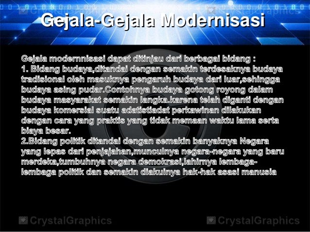 Modernisasi & globalisasi Modernisasi & globalisasi