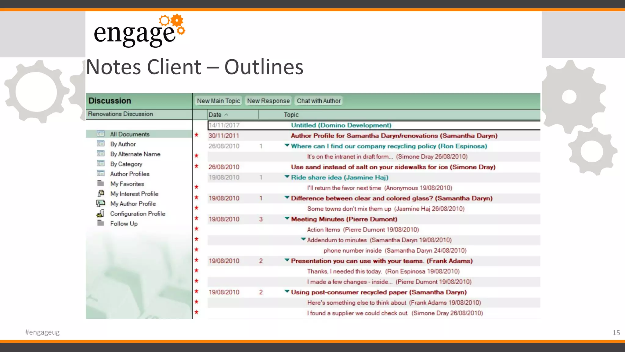 Notes Client – Outlines
15#engageug
 