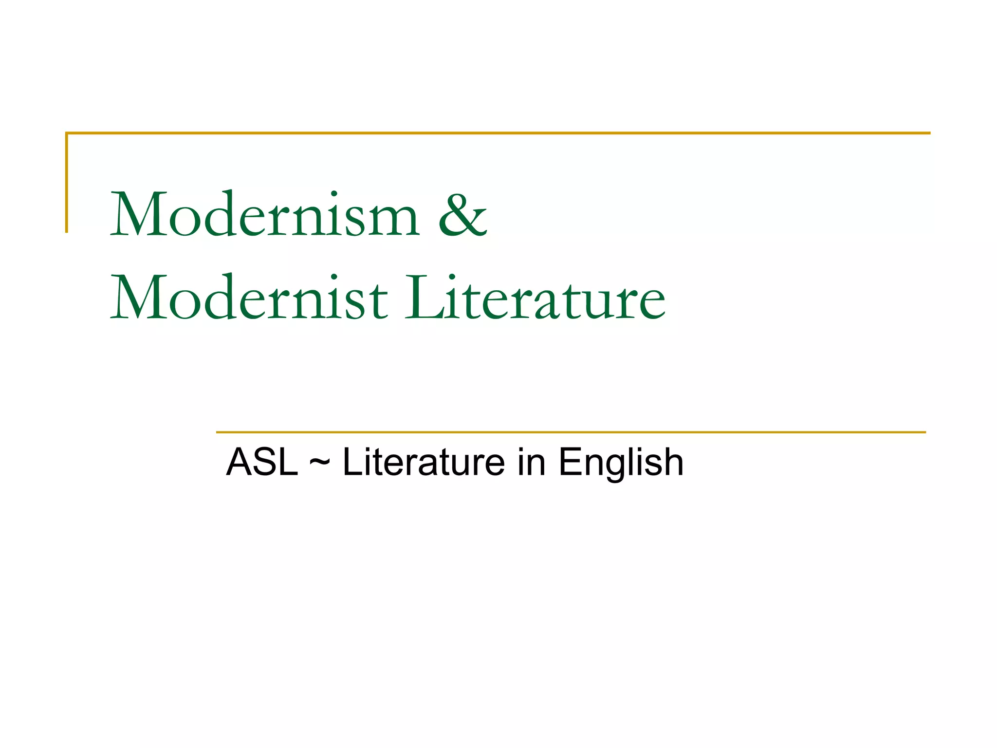 modernism-modernist-literature.pptx