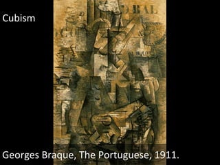Georges Braque, The Portuguese, 1911. Cubism 
