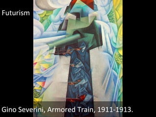 Gino Severini, Armored Train, 1911-1913. Futurism 