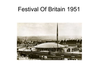 Festival Of Britain 1951
 