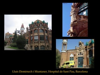 Lluís Domènech i Muntaner, Hospital de Sant Pau, Barcelona 
