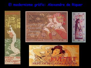 El modernisme gràfic: Alexandre de Riquer 