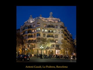 Antoni Gaudí, La Pedrera, Barcelona 
