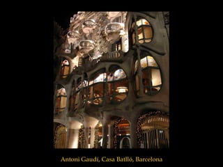 Antoni Gaudí, Casa Batlló, Barcelona 