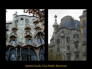 Antoni Gaudí, Casa Batlló, Barcelona 