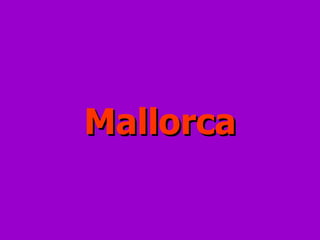 Mallorca 