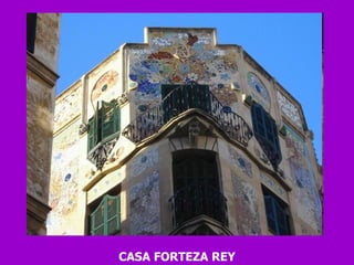 CASA FORTEZA REY 
