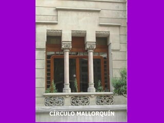 CÍRCULO MALLORQUÍN 