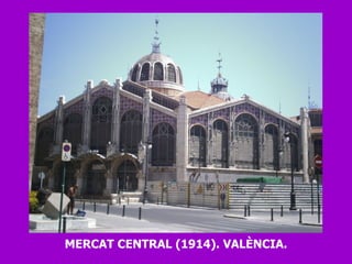 MERCAT CENTRAL (1914). VALÈNCIA. 
