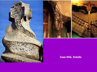 Casa Milà. Detalls 