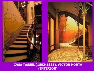 CASA TASSEL (1892-1893). VÍCTOR HORTA (INTERIOR) 