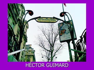 HÉCTOR GUIMARD 