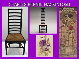 CHARLES RENNIE MACKINTOSH 