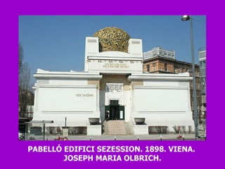 PABELLÓ EDIFICI SEZESSION. 1898. VIENA.  JOSEPH MARIA OLBRICH. 