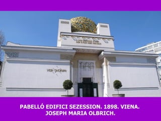 PABELLÓ EDIFICI SEZESSION. 1898. VIENA.  JOSEPH MARIA OLBRICH. 