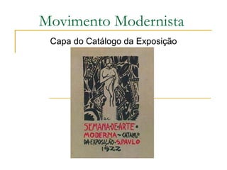 Movimento Modernista Capa do Catálogo da Exposição 