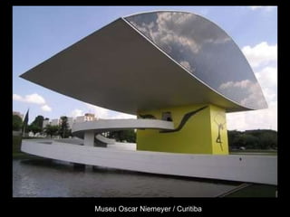 Museu Oscar Niemeyer / Curitiba 